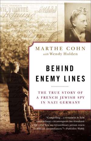 Behind Enemy Lines de Marthe Cohn