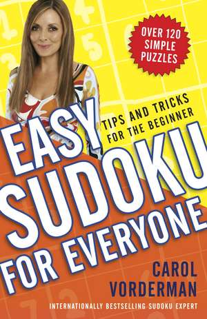 Easy Sudoku for Everyone de Carol Vorderman