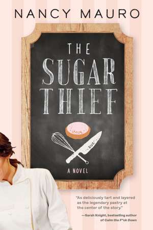 The Sugar Thief de Nancy Mauro