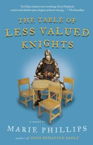 The Table of Less Valued Knights de Marie Phillips