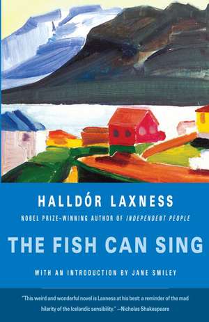 The Fish Can Sing de Halldor Laxness