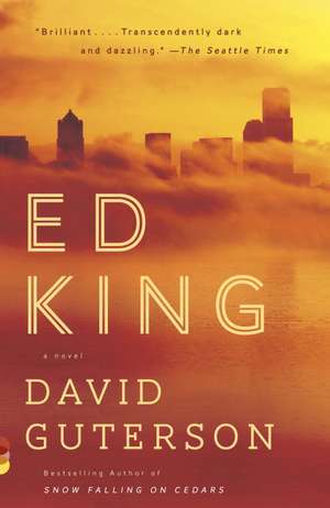 Ed King de David Guterson