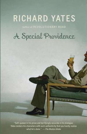 A Special Providence de Richard Yates