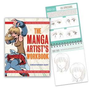 The Manga Artist's Workbook de Christopher Hart