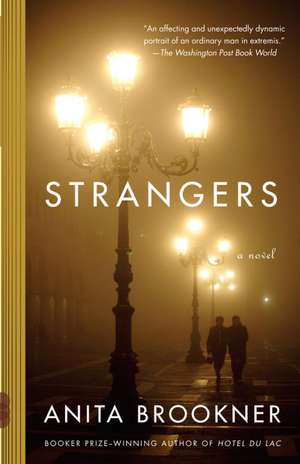 Strangers de Anita Brookner