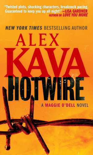 Hotwire de Alex Kava