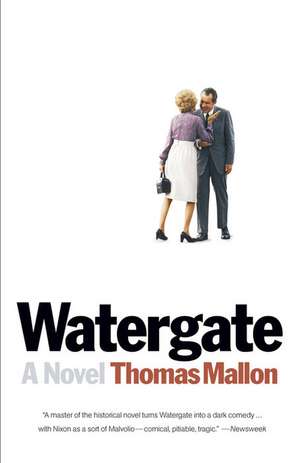 Watergate de Thomas Mallon