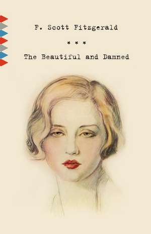 The Beautiful and Damned de F. Scott Fitzgerald