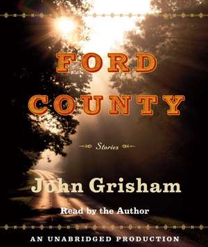 Ford County: Stories de John Grisham