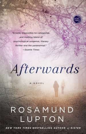 Afterwards de Rosamund Lupton