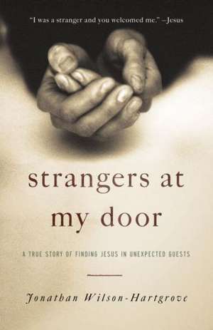 Strangers at My Door de Jonathan Wilson-Hartgrove