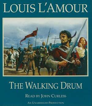 The Walking Drum de Louis L'Amour