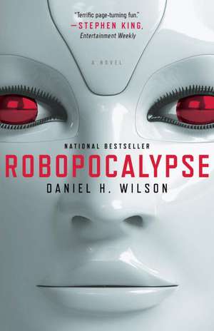 Robopocalypse de Daniel H. Wilson