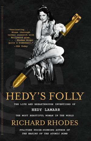 Hedy's Folly de Richard Rhodes