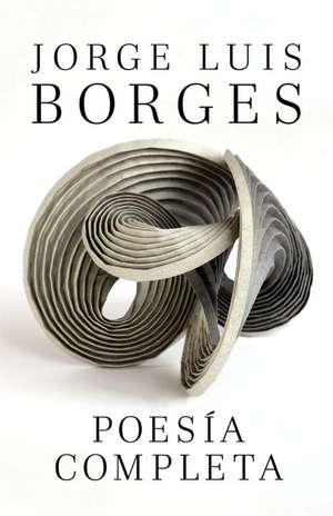 Poesia Completa de Jorge Luis Borges