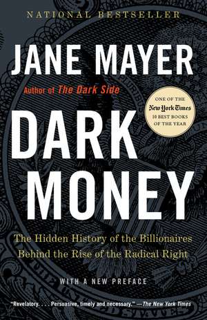 Dark Money de Jane Mayer