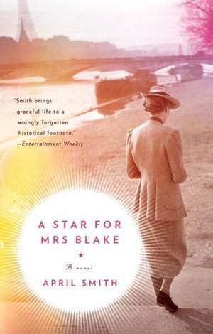 A Star for Mrs. Blake de April Smith