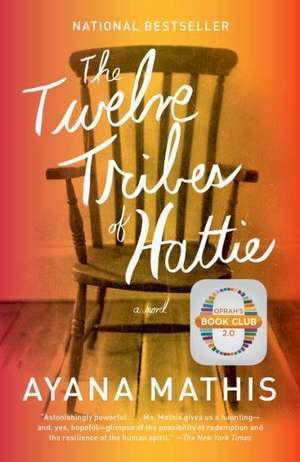 The Twelve Tribes of Hattie de Ayana Mathis