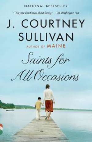 Saints for All Occasions de J Courtney Sullivan