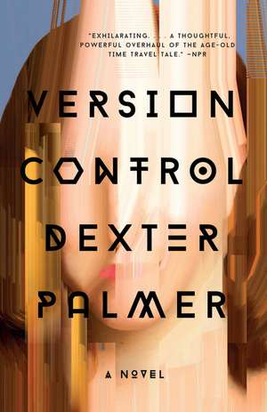 Version Control de Dexter Palmer