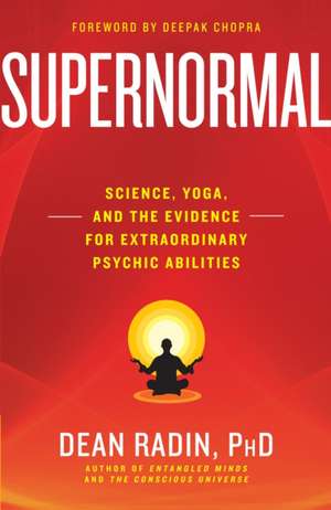 Supernormal de Dean Radin