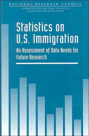 Statistics on U.S. Immigration de National Research Council