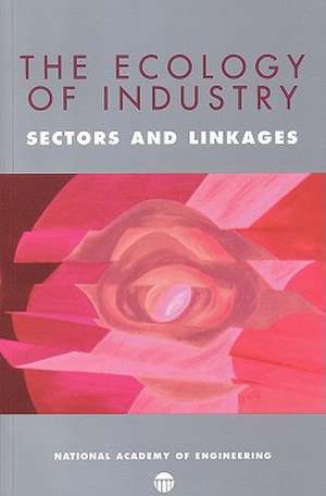 The Ecology of Industry: Sectors and Linkages de Deanna Richards