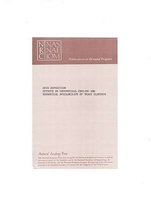 Acid Deposition: Effects on Geochemical Cycling and Biological Availability of Trace Elements de Subgroup on Metals of the Tri-Academy Co