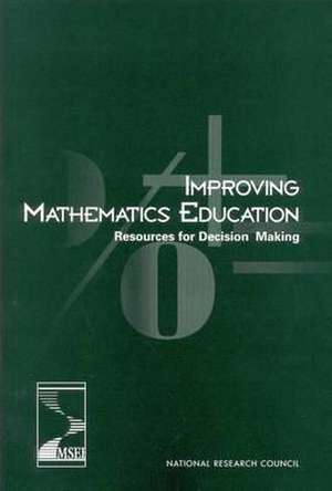 Improving Mathematics Education de National Research Council