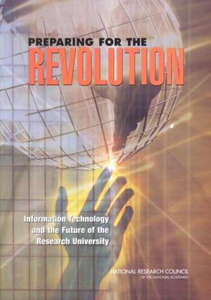 Preparing for the Revolution de National Research Council