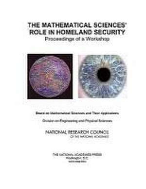 The Mathematical Sciences' Role in Homeland Security de National Research Council