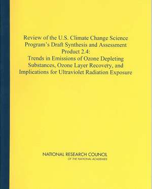 Review of the U.S. Climate Change Science Program's Draft Synthesis and Assessment Product 2.4 de National Research Council