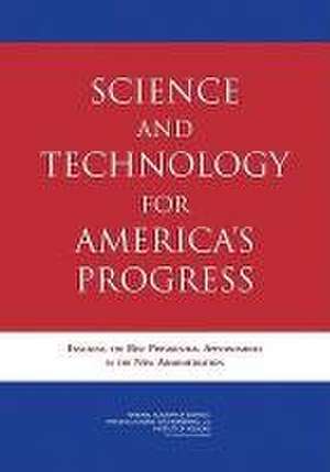 Science and Technology for America's Progress de Institute Of Medicine