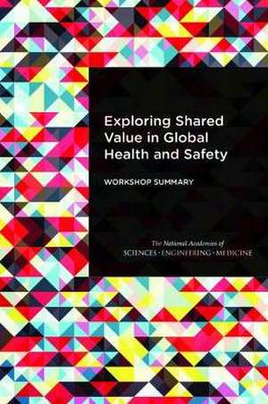 Exploring Shared Value in Global Health and Safety de Francis Amankwah