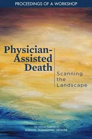 Physician-Assisted Death de Joe Alper