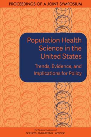 Population Health Science in the United States de Theresa M Wizemann