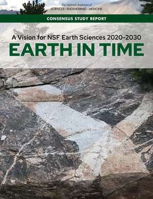 A Vision for Nsf Earth Sciences 2020-2030 de National Academies of Sciences Engineering and Medicine