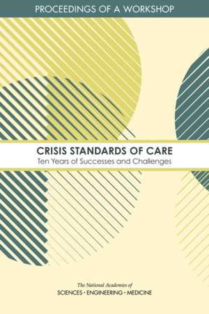 Crisis Standards of Care de Scott Wollek