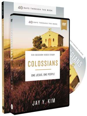 Colossians Study Guide with DVD: One Jesus, One People de Jay Y. Kim