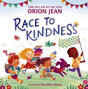 Race to Kindness de Orion Jean