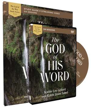 The God of His Word Study Guide with DVD de Kathie Lee Gifford