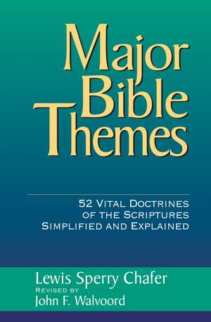 Major Bible Themes de John F. Walvoord