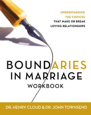 Boundaries in Marriage Workbook de Henry Cloud