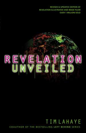 Revelation Unveiled de Tim LaHaye