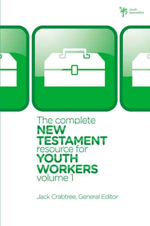 The Complete New Testament Resource for Youth Workers, Volume 1 de Jack Crabtree