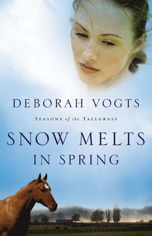 Snow Melts in Spring de Deborah Vogts