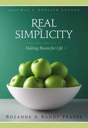 Real Simplicity de Rozanne Frazee