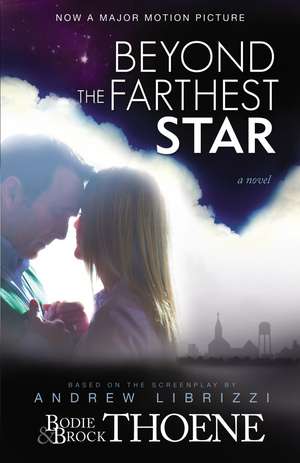 Beyond the Farthest Star: A Novel de Bodie Thoene