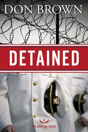 Detained de Don Brown