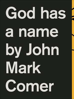 God Has a Name de John Mark Comer